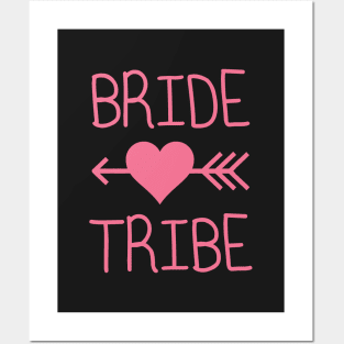 Bride Tribe Posters and Art